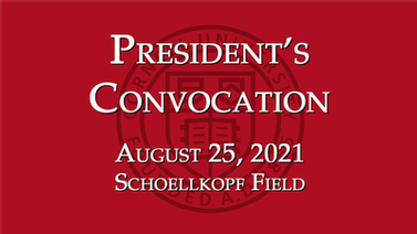 Presidents Convocation 2021.