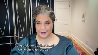 Roxane Gay addresses Cornell graduates in a virtual ceremony