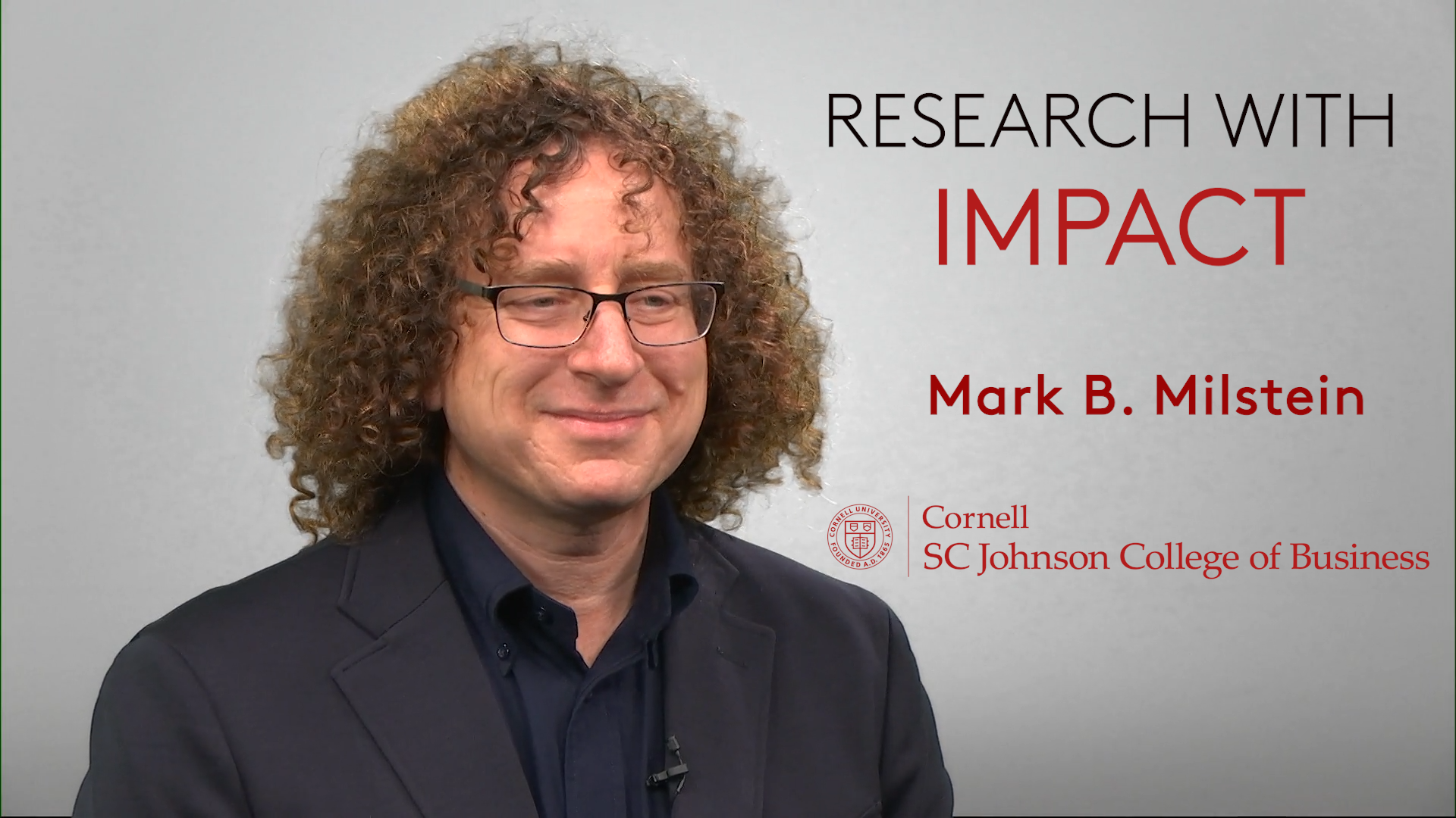 Mark Milstein on sustainability practices and policies - Cornell Video