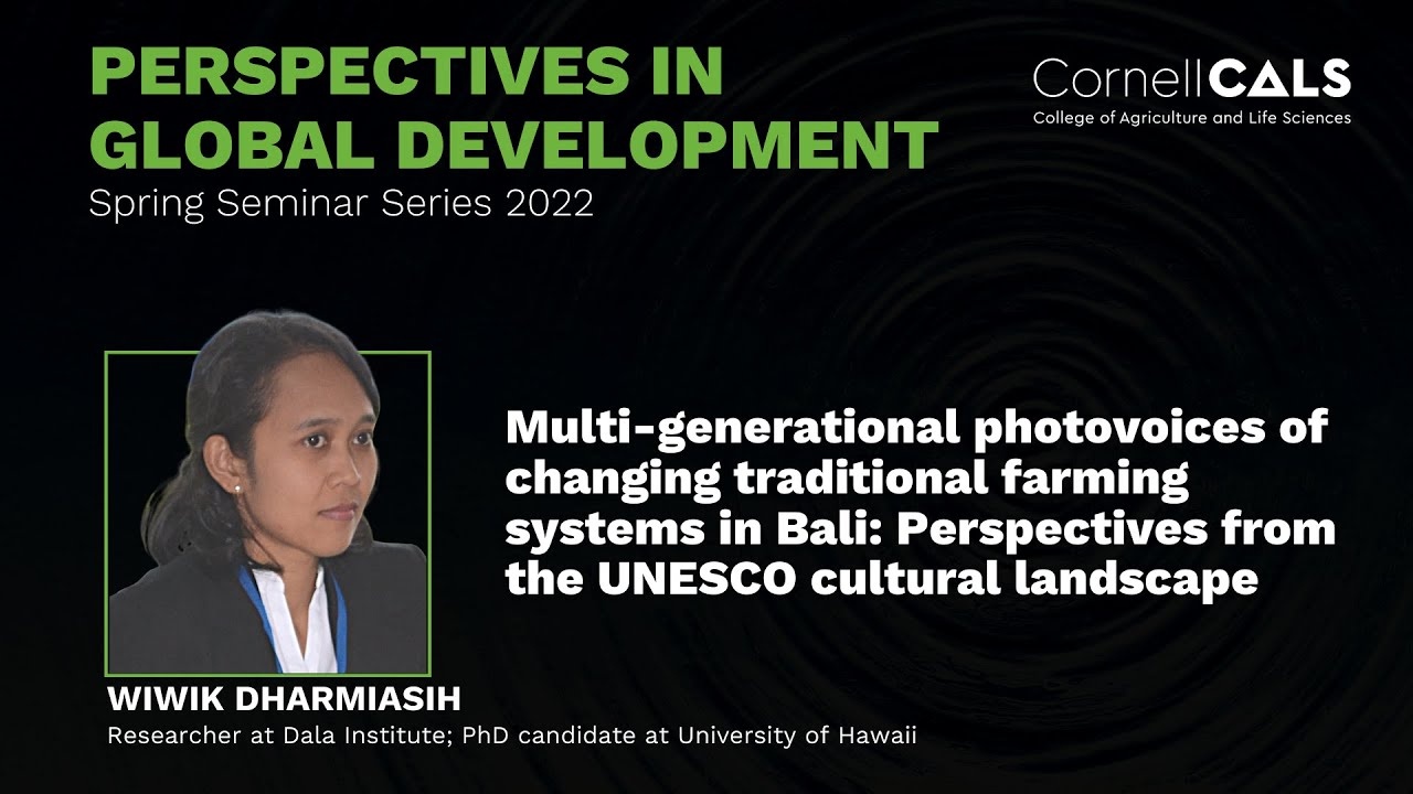 Multi-Generational photovoices of changing traditional farming systems in Bali
