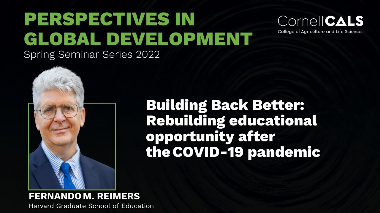 Building Back Better: Rebuilding educational opportunity after the COVID-19 pandemic